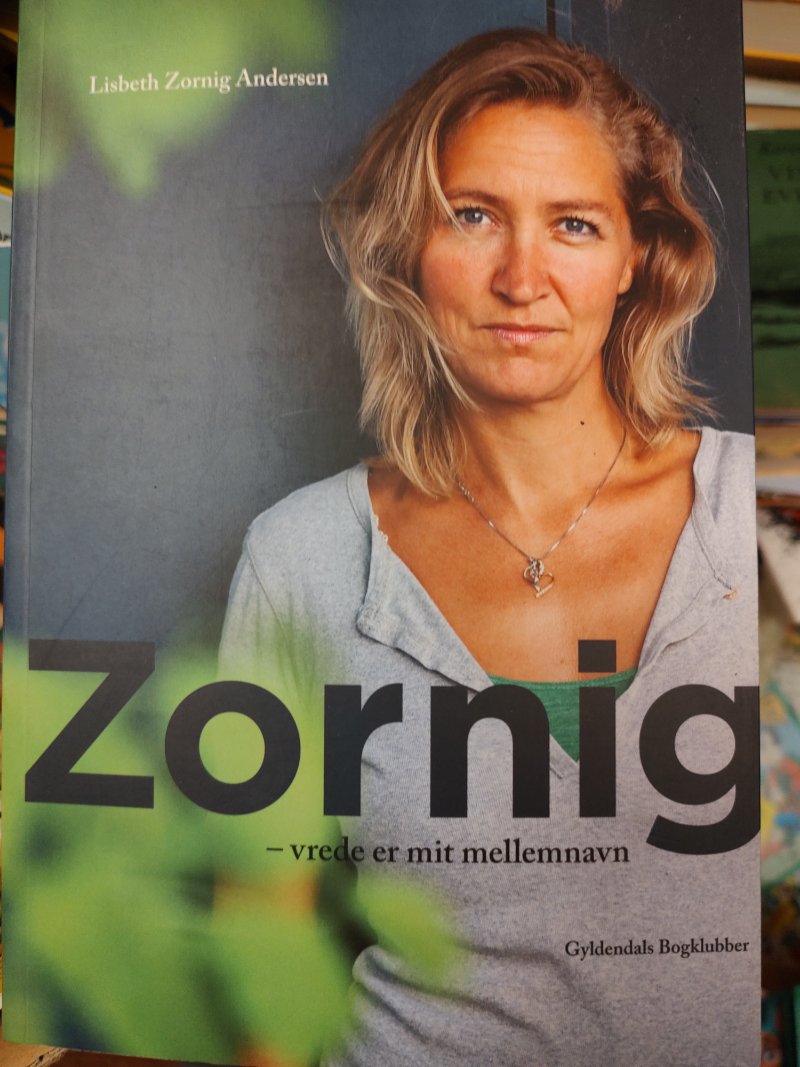 Zornig – vrede er mit mellemnavn